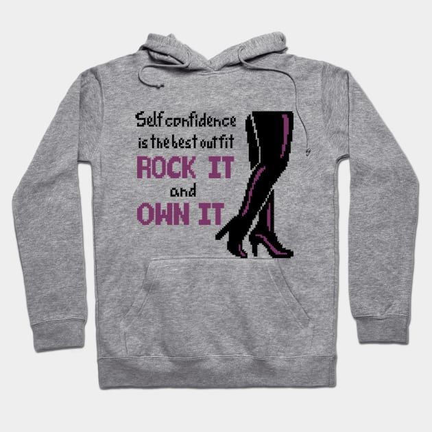 Rock your confidence Hoodie by ZingyStitches